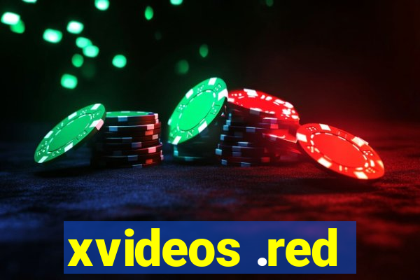 xvideos .red